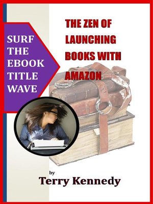 cover image of The Zen of Launching Books with Amazon